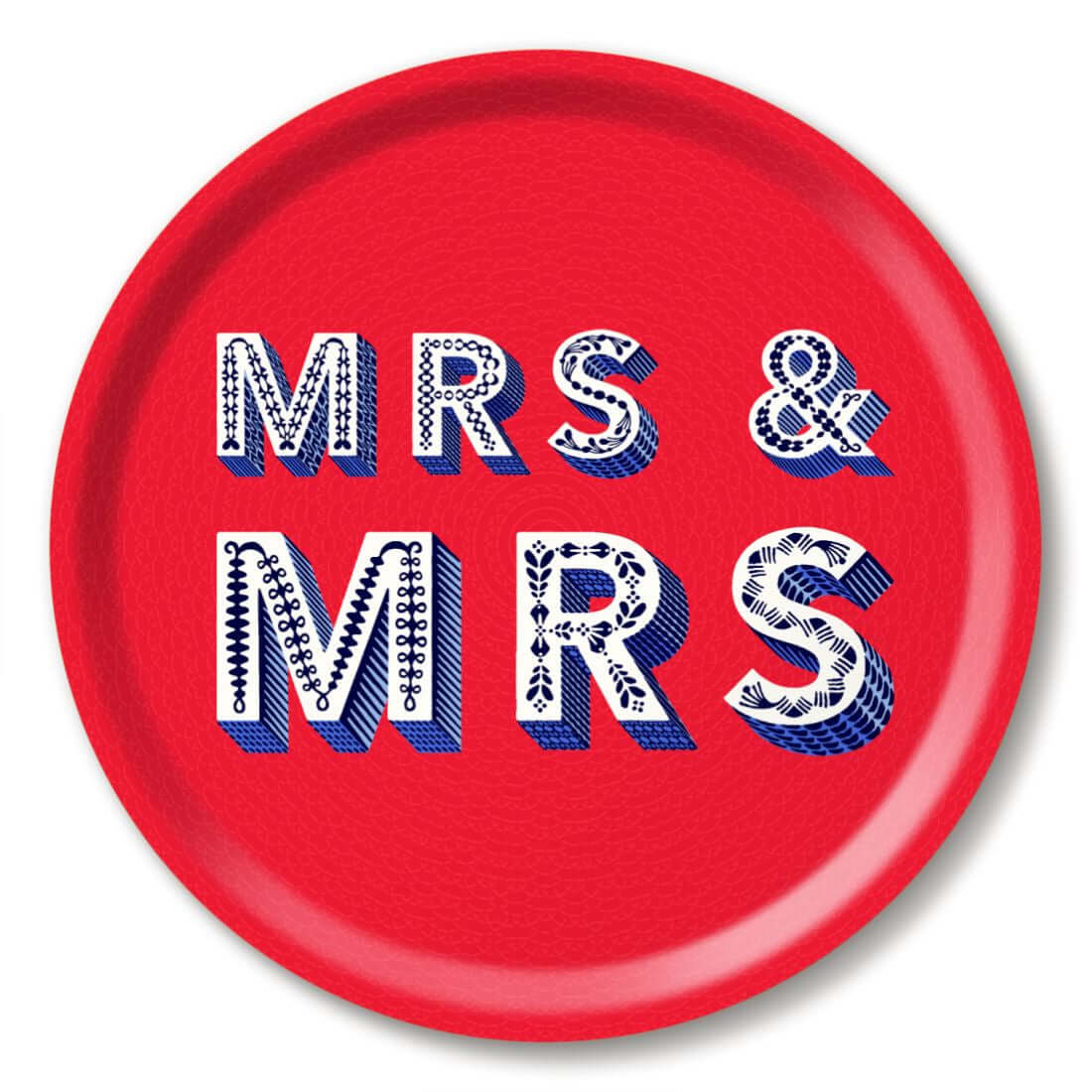 Serving Tray - Asta Barrington "MRS & MRS" Red Round Tray (31cm) featuring bold text on a bright red background.