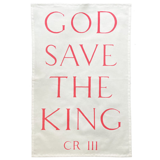 Crisp & Dene Coronation Tea Towel  - God Save the King