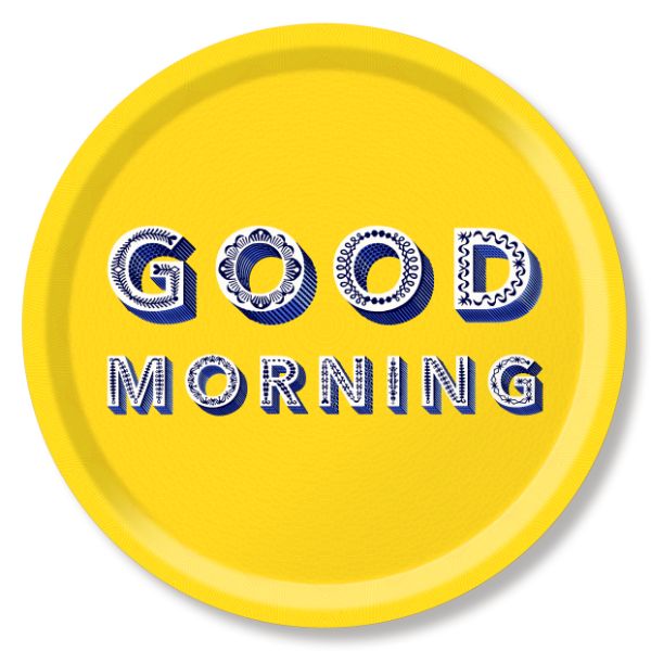 Serving Trays - Asta Barrington - Asta Barrington Yellow "GOOD MORNING" Round Tray